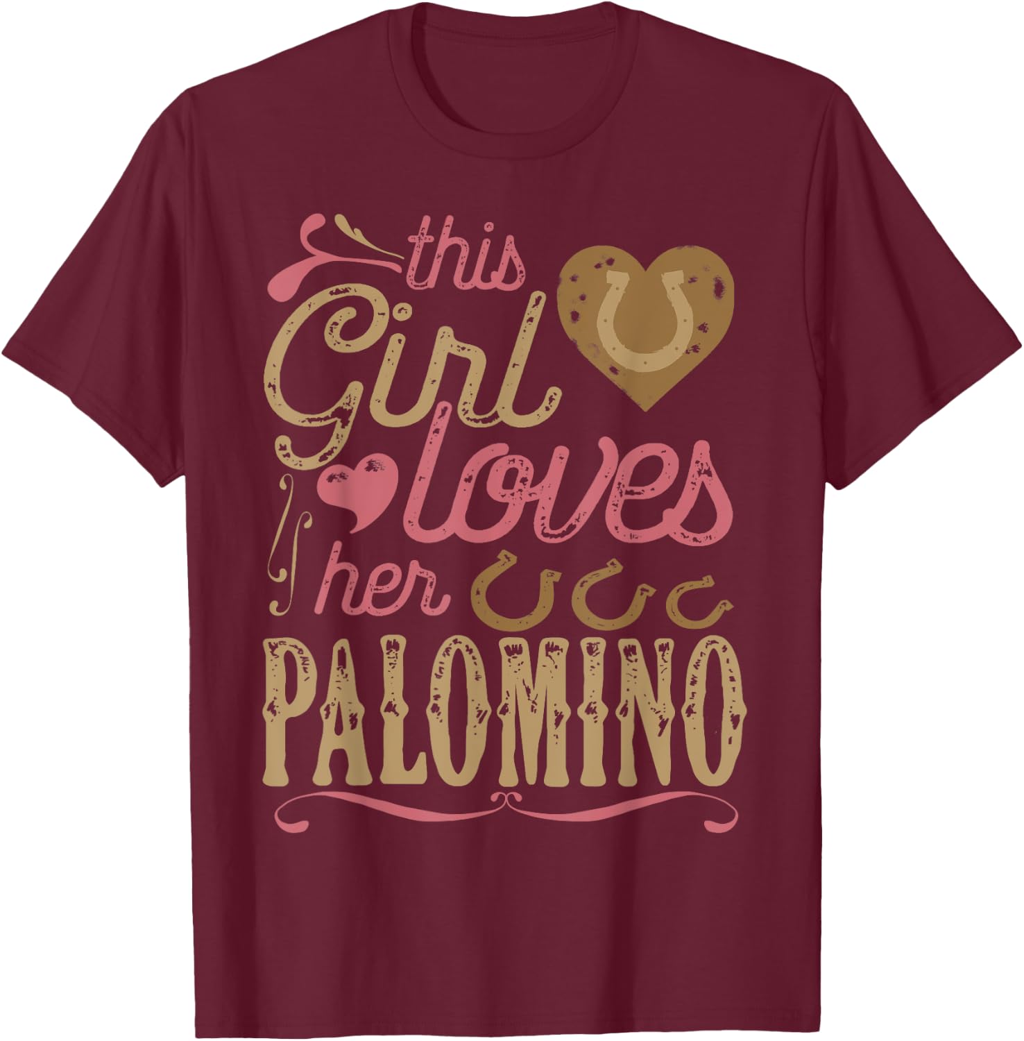 Palomino Horse Shirt - Palomino Horse Lover Gift T-Shirt - T-Shirt | Maroon