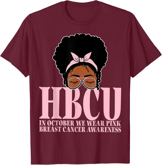 HBCU Breast Cancer Awareness In October We Wear Messy Bun T-Shirt - T-Shirt | Maroon