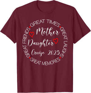 Mother Daughter Trip 2025 Cruise Vacation Mom Matching Women T-Shirt - T-Shirt | Maroon
