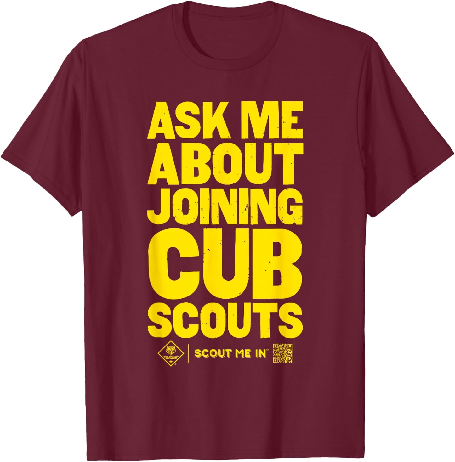 Ask Me About Joining Cub Scouts (Yellow) T-Shirt - T-Shirt | Maroon