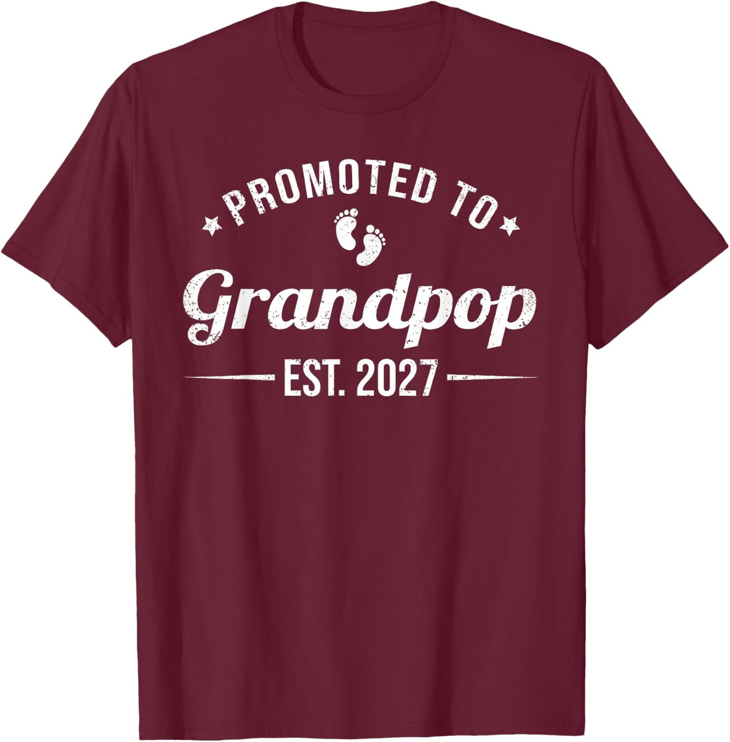 Promoted to Grandpop EST. 2027 Funny Soon to Be Grandpop T-Shirt - T-Shirt | Maroon