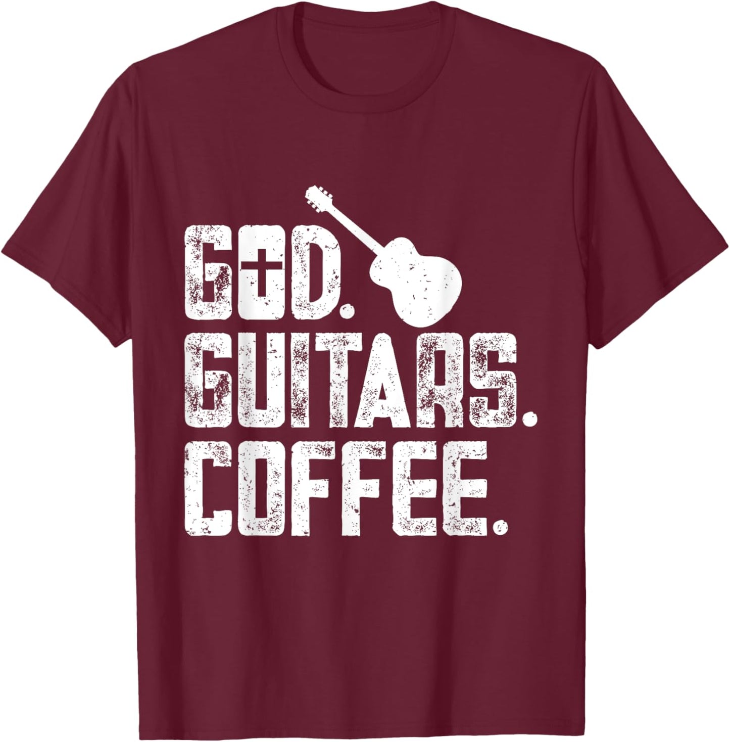 God Guitar Coffee Christian Guitar Player Guitarist Jesus T-Shirt - T-Shirt | Maroon