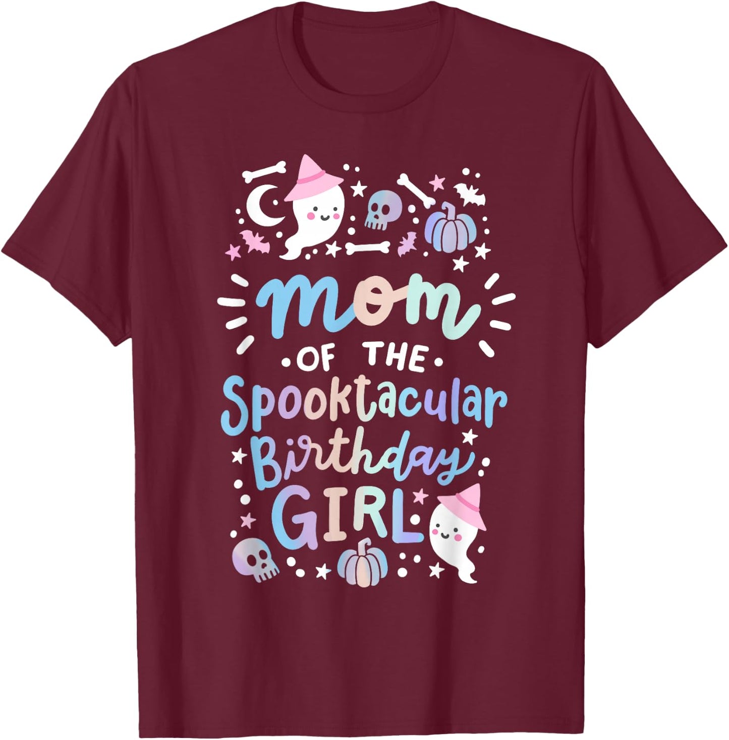 Mom of the Spooktacular Birthday Girl Halloween Family T-Shirt - T-Shirt | Maroon