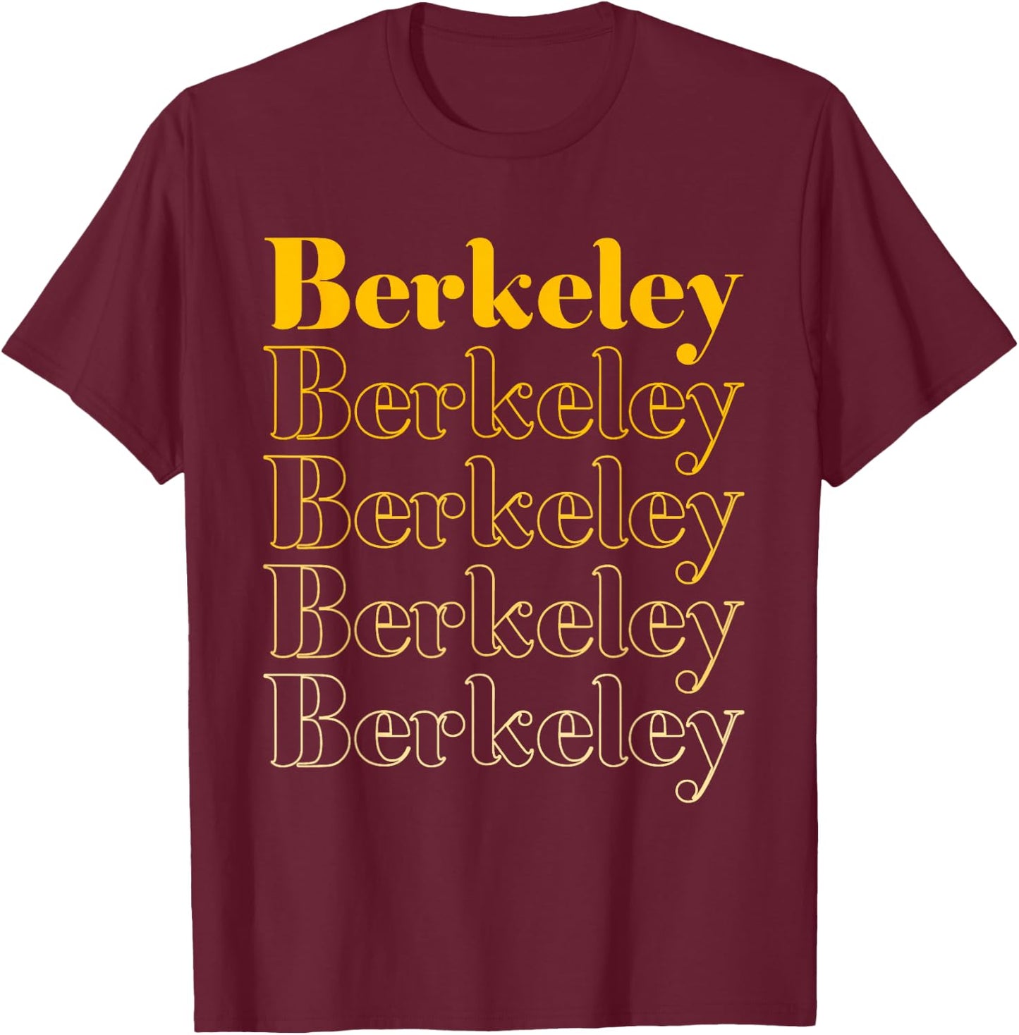 Berkeley California CA T-Shirt - T-Shirt | Maroon