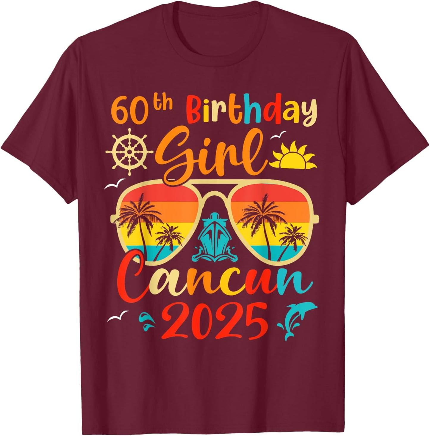 Vintage 60th Birthday Girls Cancun 2025 Beach Vacation Trip T-Shirt - T-Shirt | Maroon