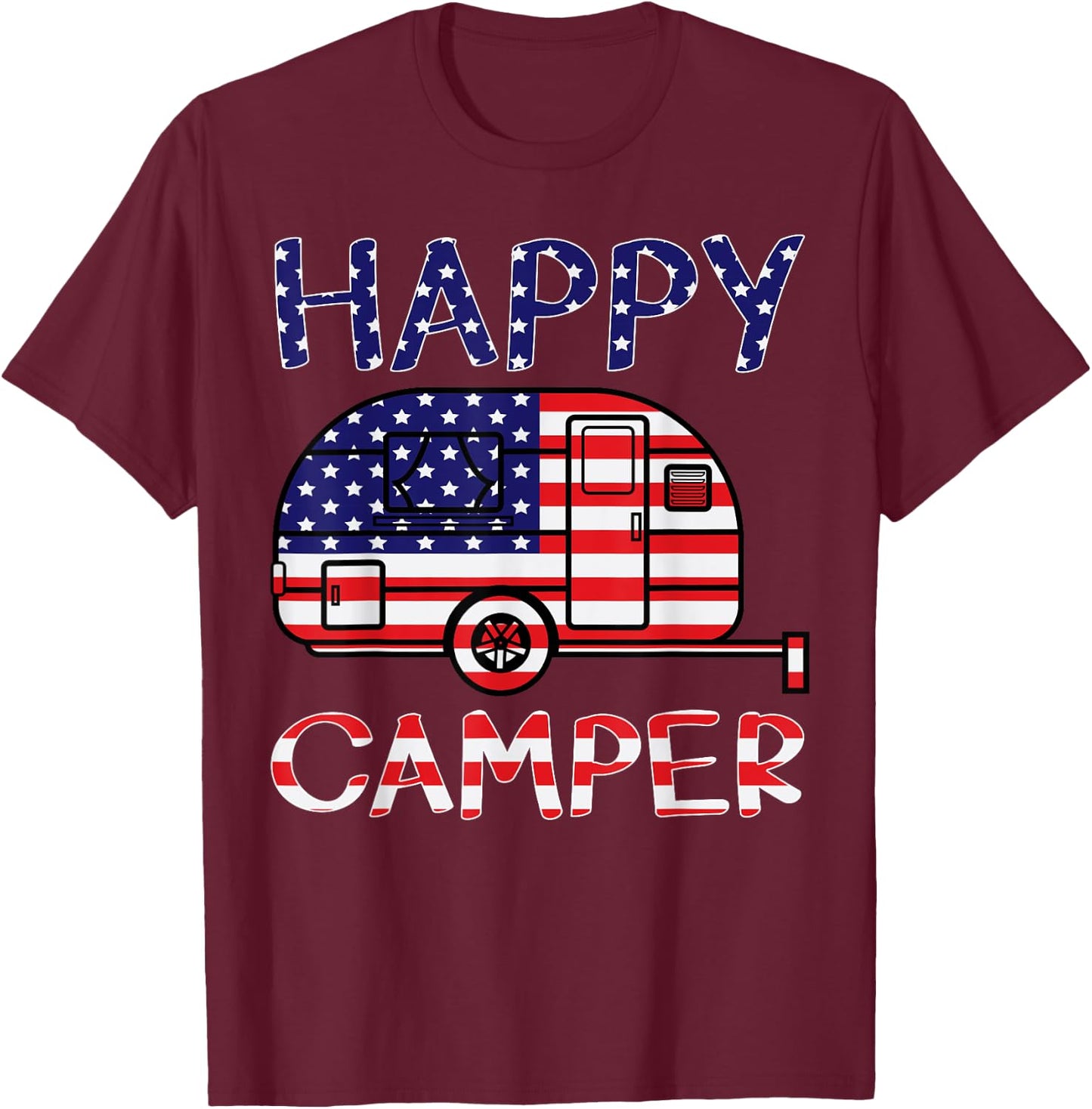 Happy Camper Retro Family Camping 4th of July American Pride T-Shirt - T-Shirt | Maroon