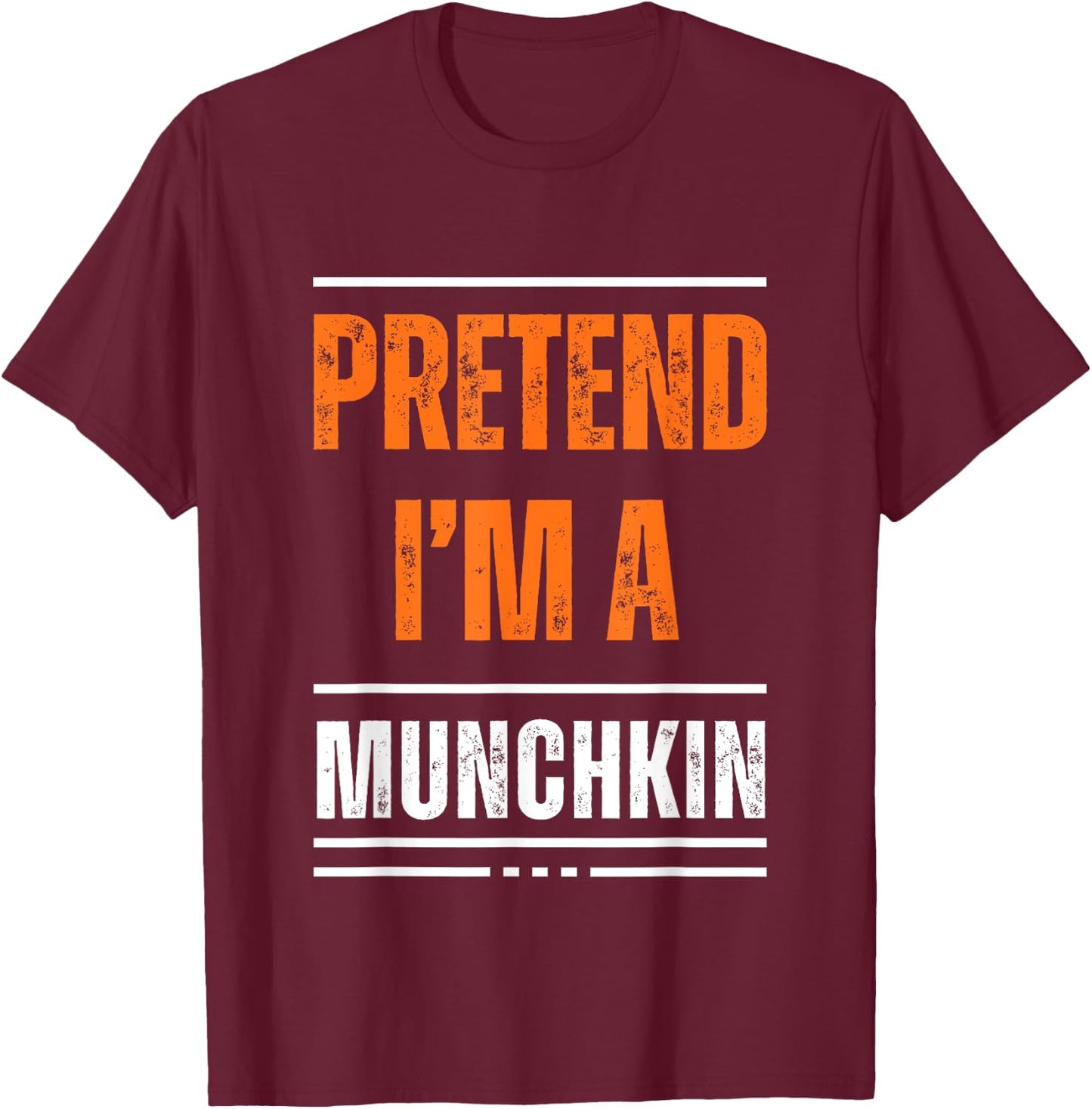 Pretend I'm A Munchkin Easy Cheap Matching Halloween Costume T-Shirt - T-Shirt | Maroon