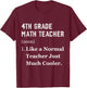Thank You Mathematics 4th grade Math Teacher T-Shirt - T-Shirt | Maroon