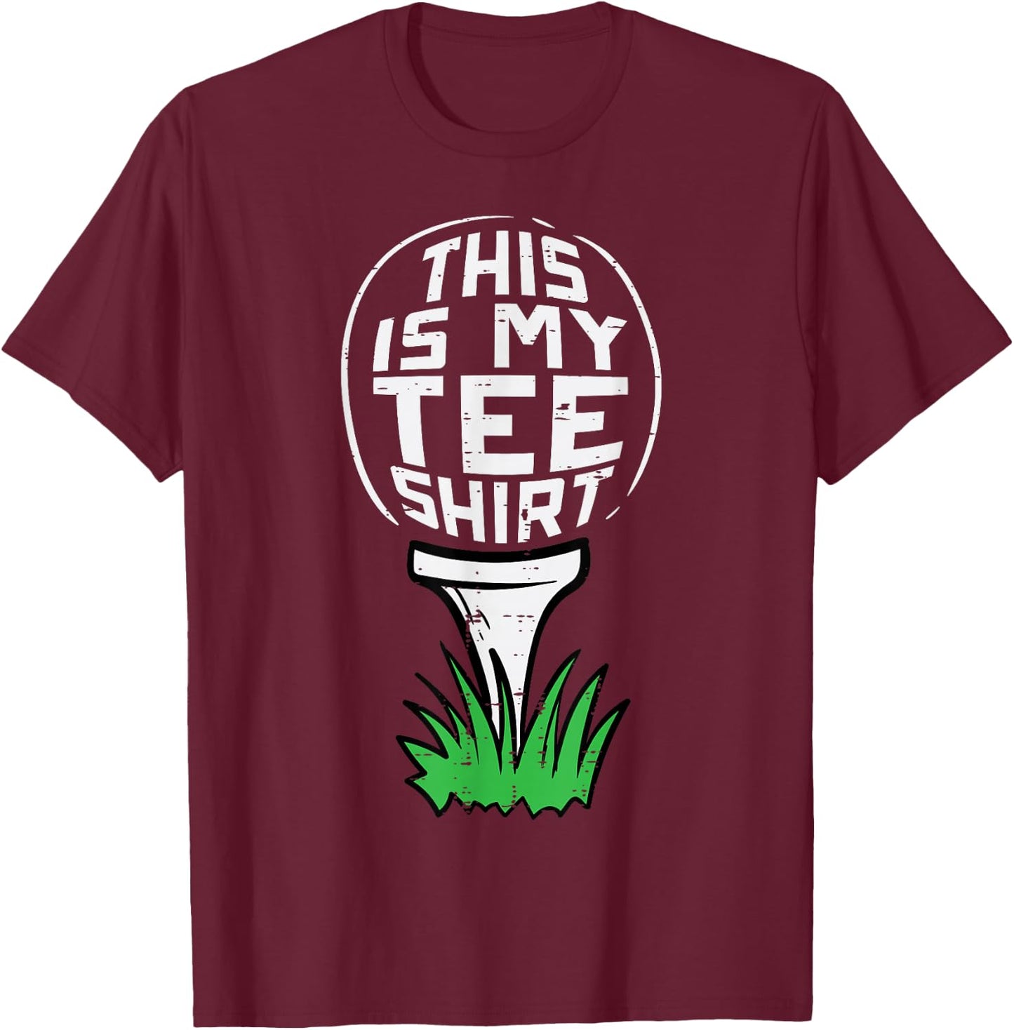 Golf This Is My Shirt Golfing Golfer Dad Men Women Kids T-Shirt - T-Shirt | Maroon