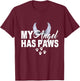 My Angel Has Paws Shirt Love Pet Memorial Cat Dog Mom Dad Men Women Kids T-Shirt - T-Shirt | Maroon