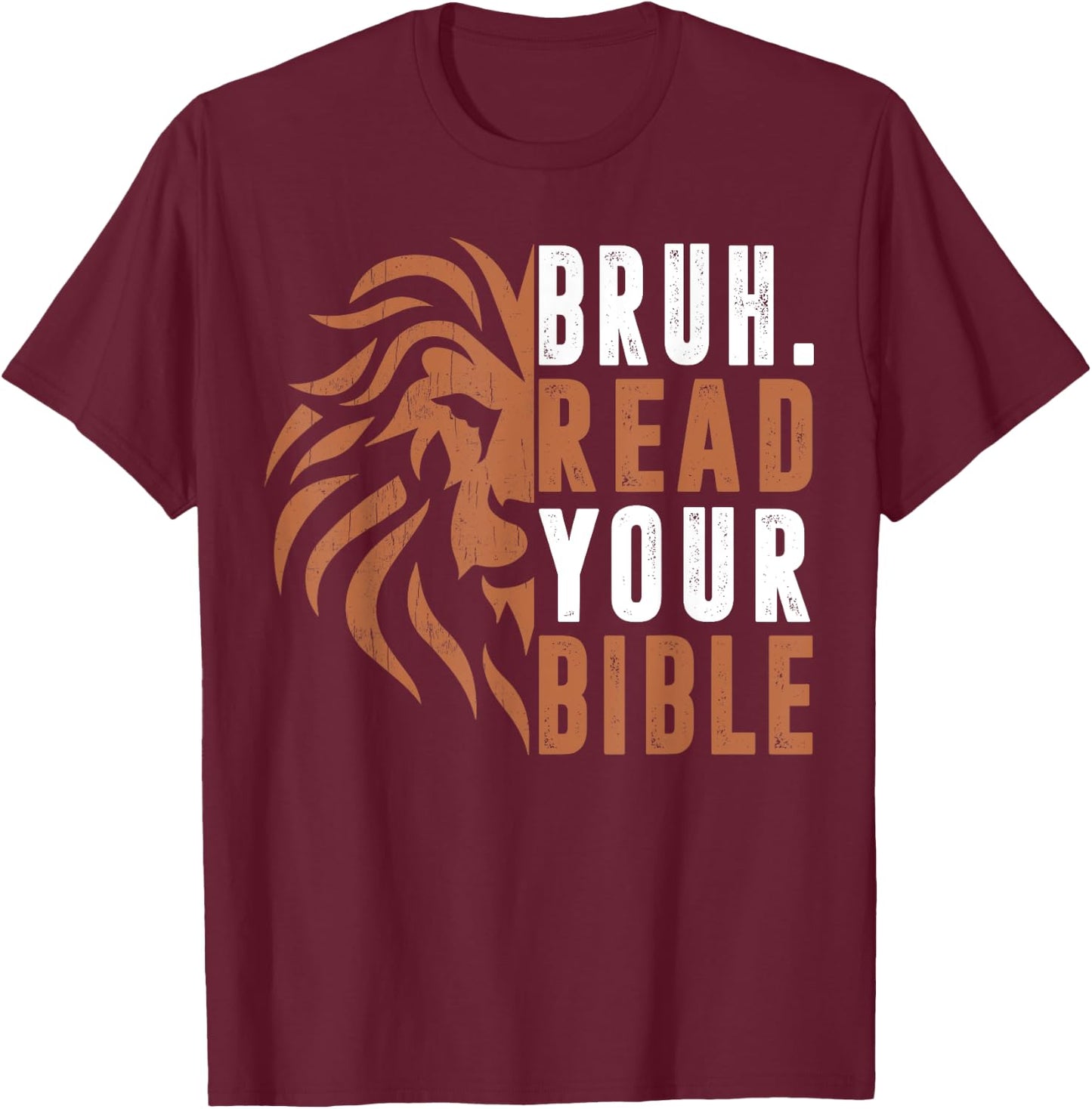 Men Bruh Read Your Bible Dad Boy Funny Christian Religious T-Shirt - T-Shirt | Maroon