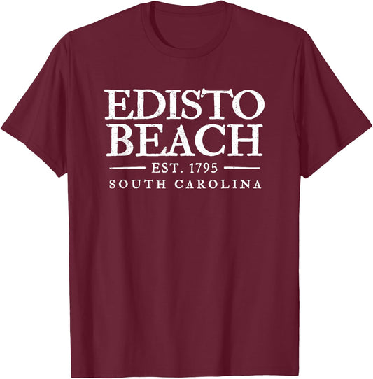 Edisto Beach South Carolina Vintage Letter Text Established T-Shirt - T-Shirt | Maroon