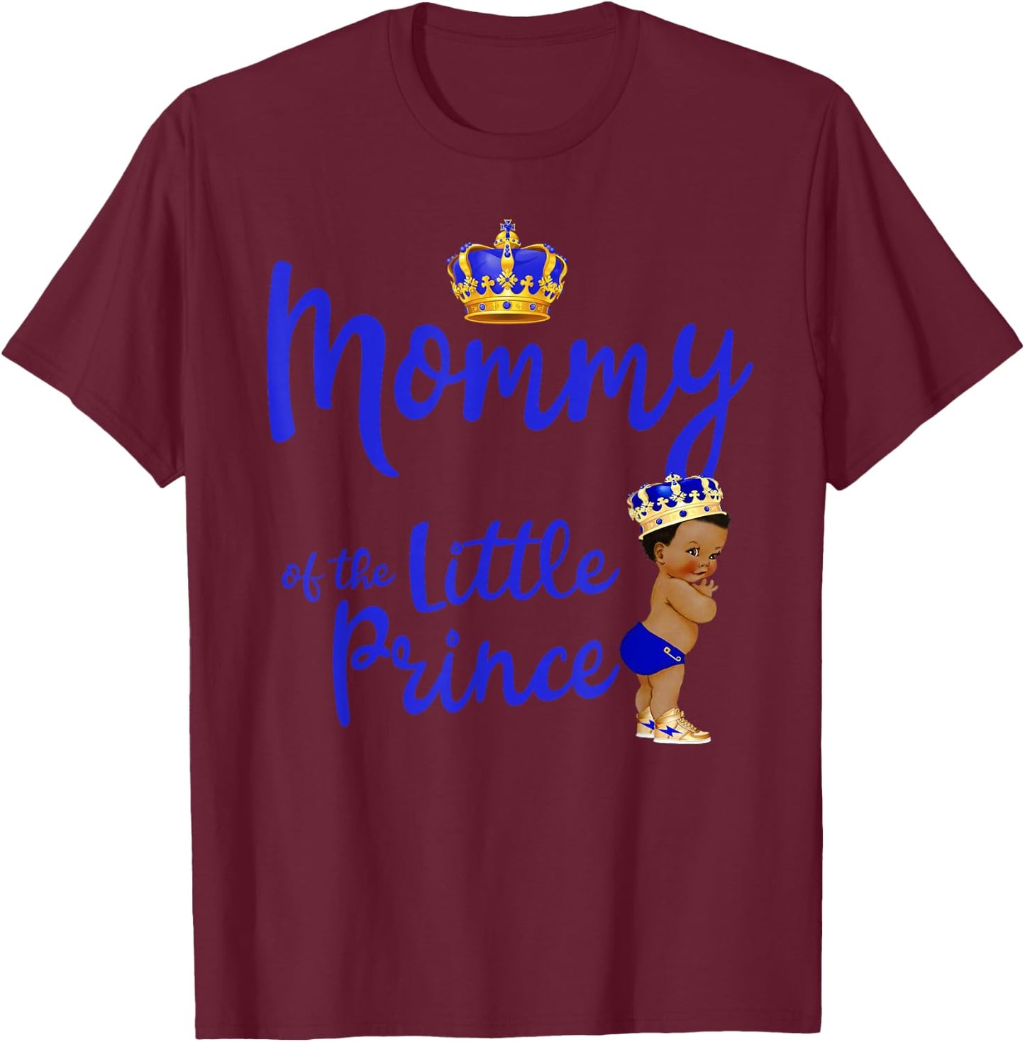 Mommy Of The Birthday Prince Boy Bday Party Idea T-Shirt - T-Shirt | Maroon
