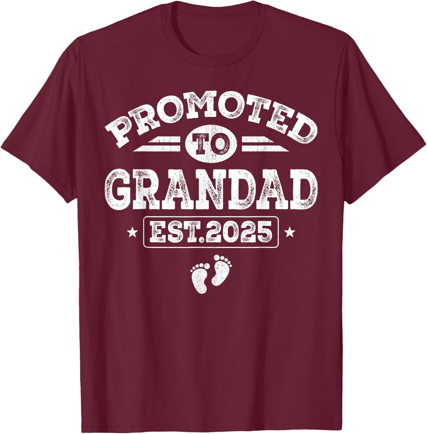 Promoted To Grandad Est 2025 First Time New Grandad T-Shirt - T-Shirt | Maroon