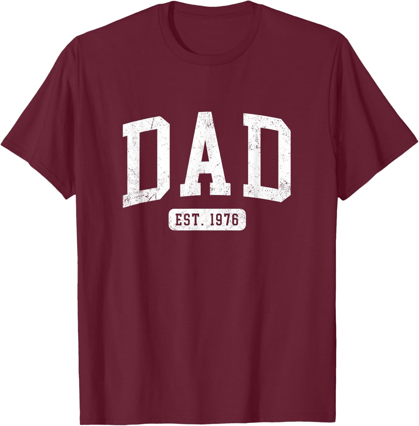 Dad Est 1976 Fathers Day Idea for Daddy T-Shirt - T-Shirt | Maroon