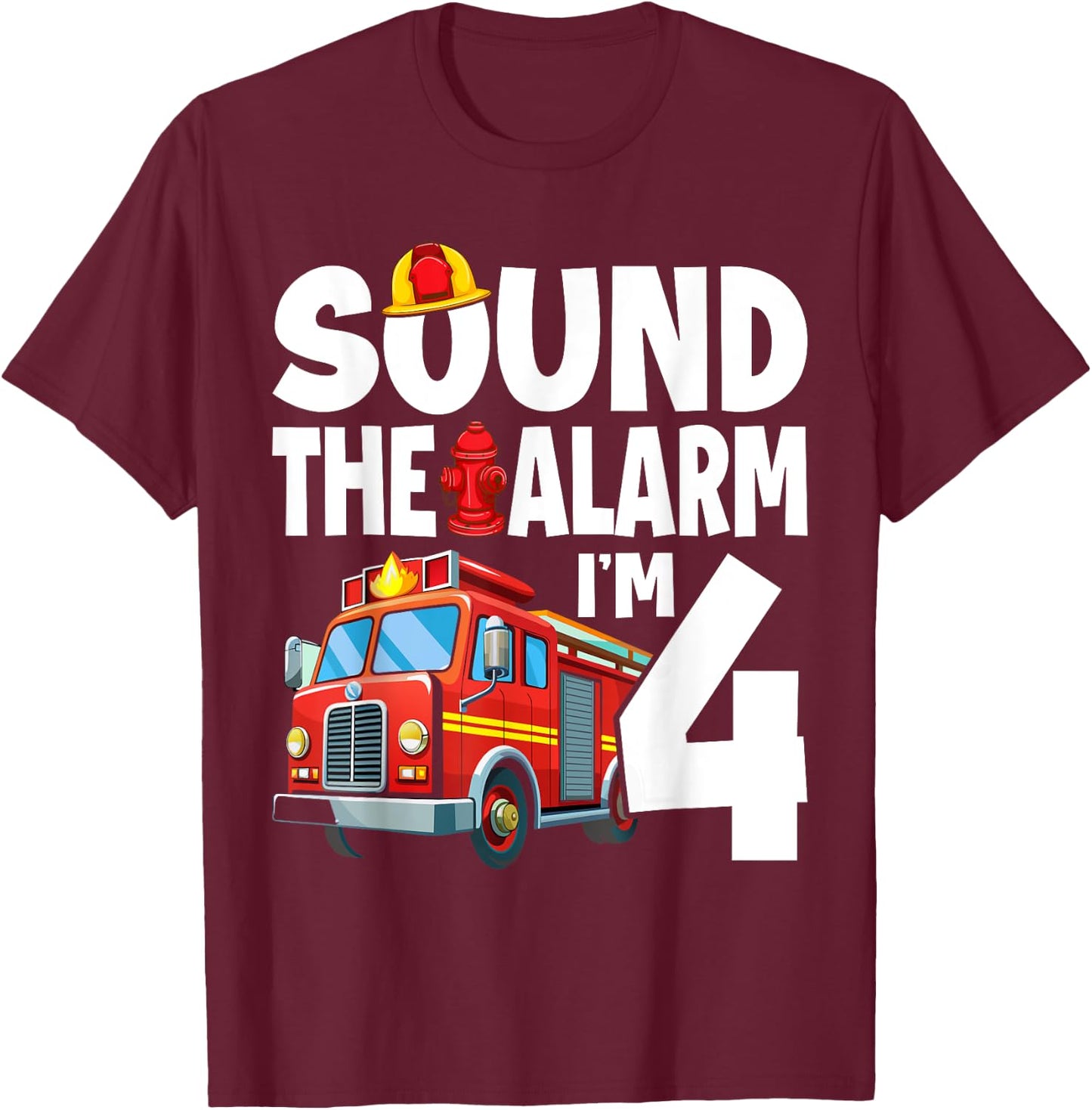 Fire Truck 4th Birthday Boy Firefighter 4 Year Old T-Shirt - T-Shirt | Maroon