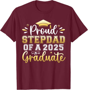 Proud Stepdad of a 2025 Graduate Senior Graduation Men T-Shirt - T-Shirt | Maroon