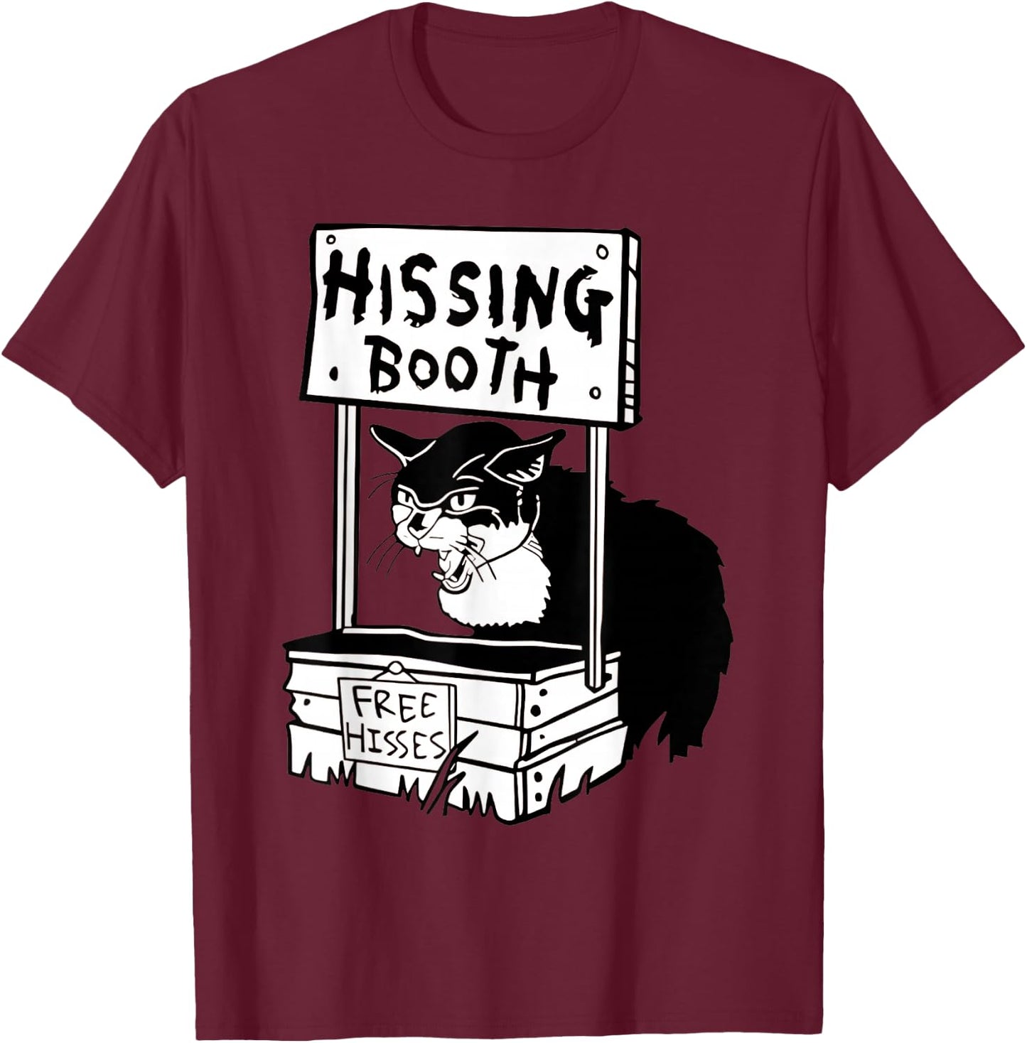 Hissing Booth cat T-Shirt - T-Shirt | Maroon