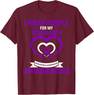 Hodgkin's Lymphoma Awareness I Wear Purple for My Husband T-Shirt - T-Shirt | Maroon