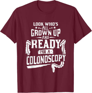 Modern Medical Colonoscopy Gag Gift Funny Colonoscopy Gift Colonoscopy Prep , Small, Black T-Shirt - T-Shirt | Maroon
