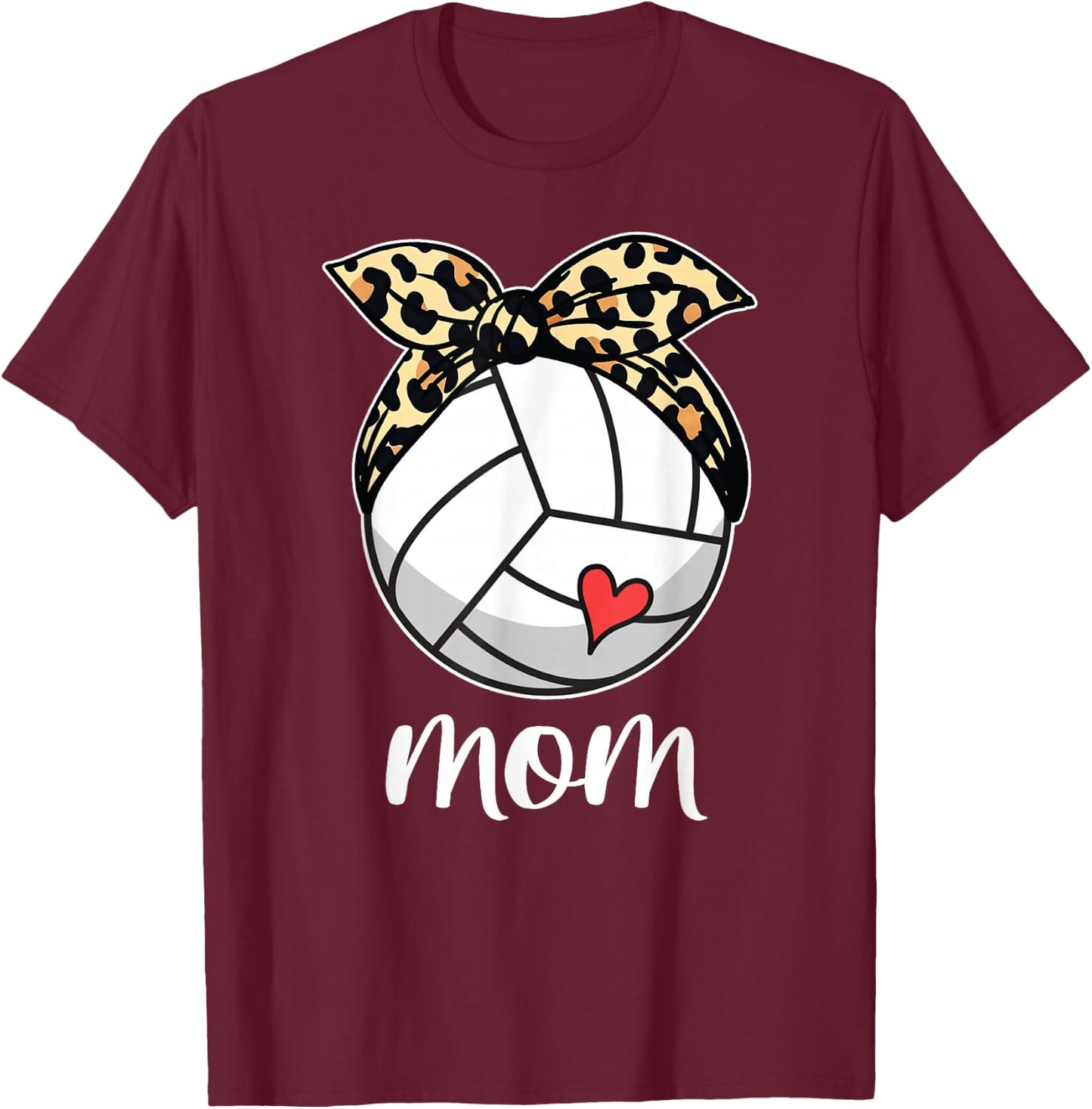 Mother's Day Volleyball Mom Volleyball Mothers Day Mom 2024 T-Shirt - T-Shirt | Maroon