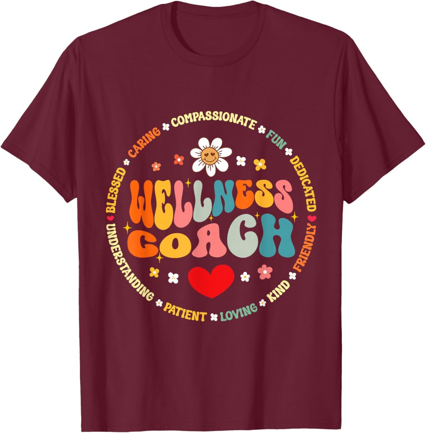 Cute Nutritionist Health And Wellness Coach Health Teacher T-Shirt - T-Shirt | Maroon