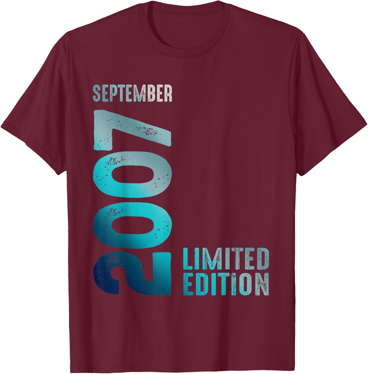 September 2007 Year 2007 Birthday Limited Edition T-Shirt - T-Shirt | Maroon