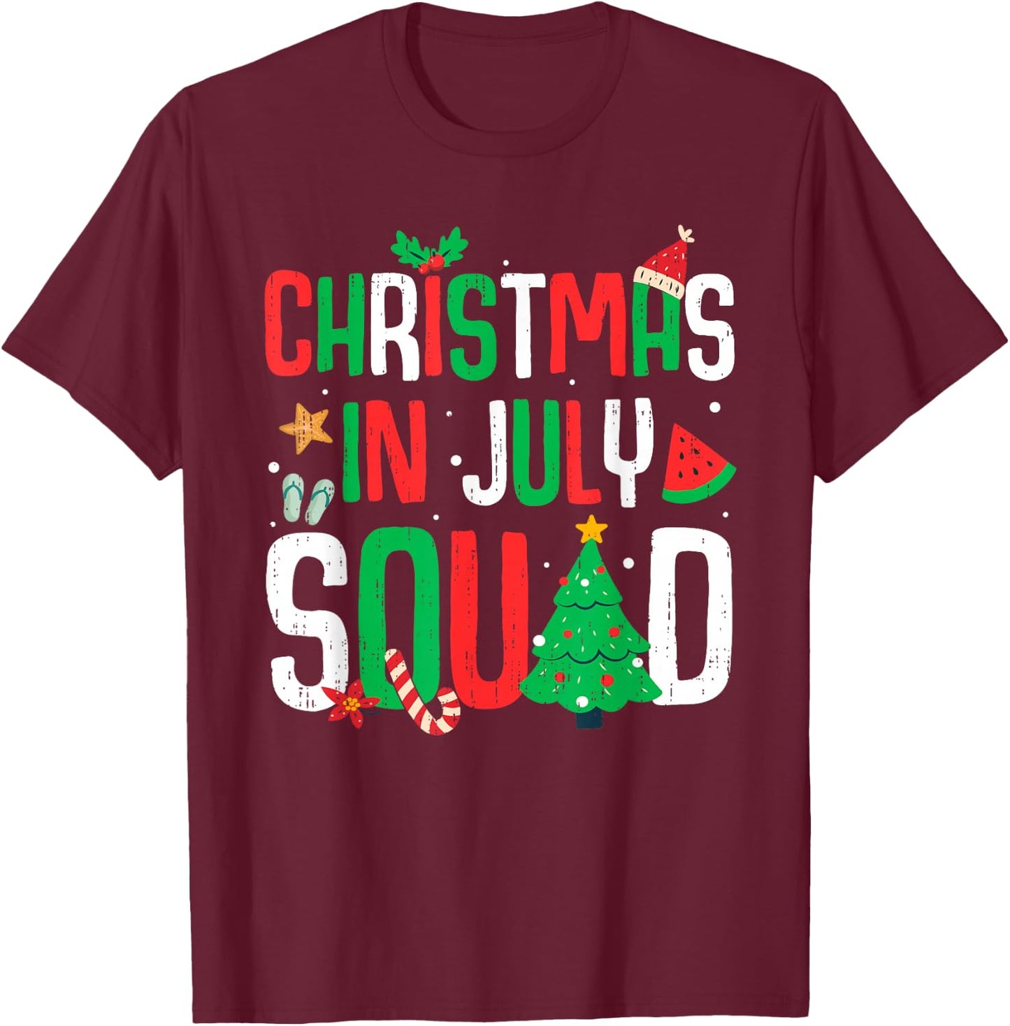 Christmas In July Squad Funny Summer Beach Vacation Xmas T-Shirt - T-Shirt | Maroon