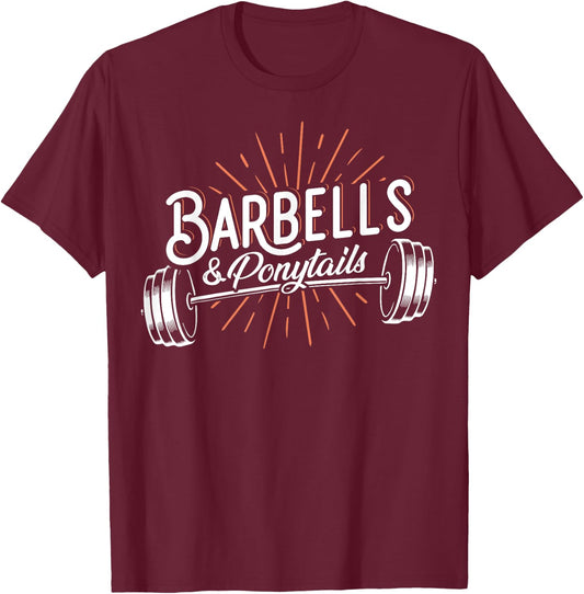Barbells And Ponytails - Pump Covers Motivational Fitness T-Shirt - T-Shirt | Maroon