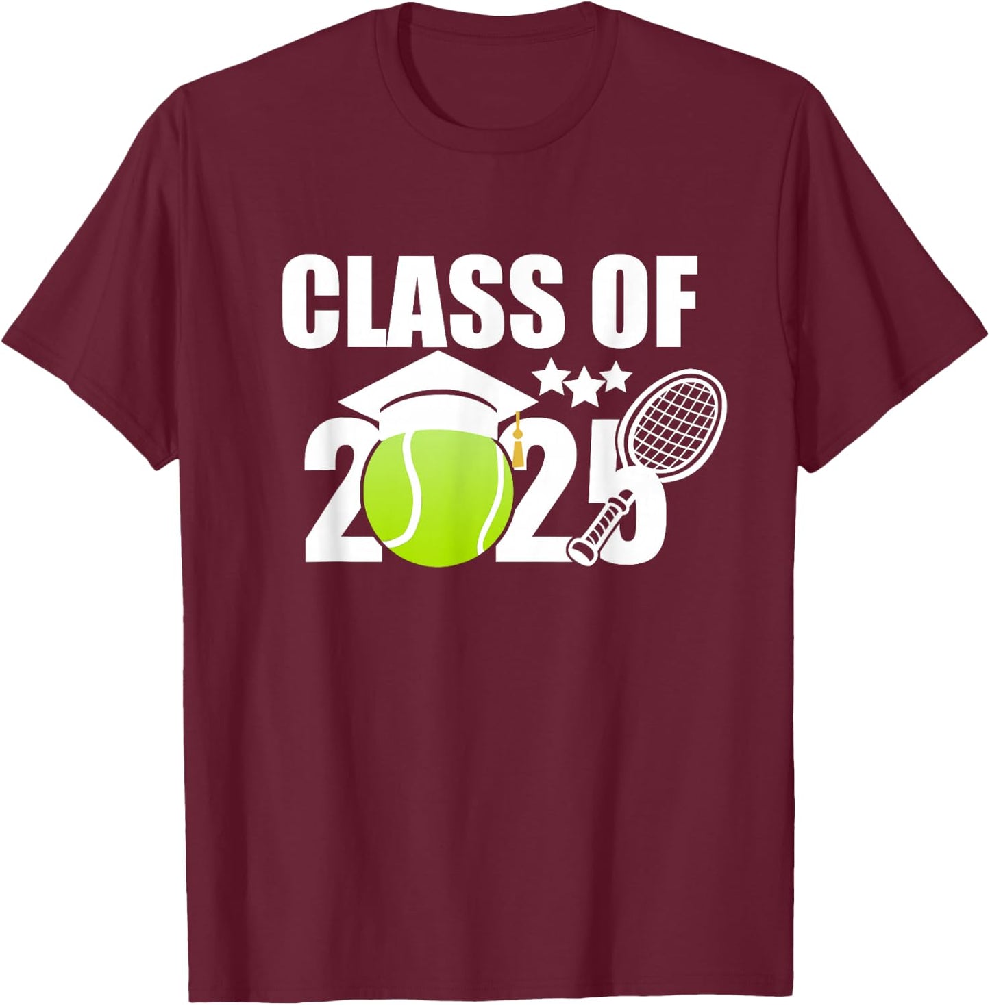 Class of 2025 Graduation Senior Tennis Player Gifts T-Shirt - T-Shirt | Maroon