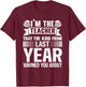 I'm The Teacher Kids Warned You About Funny Teacher T-Shirt - T-Shirt | Maroon
