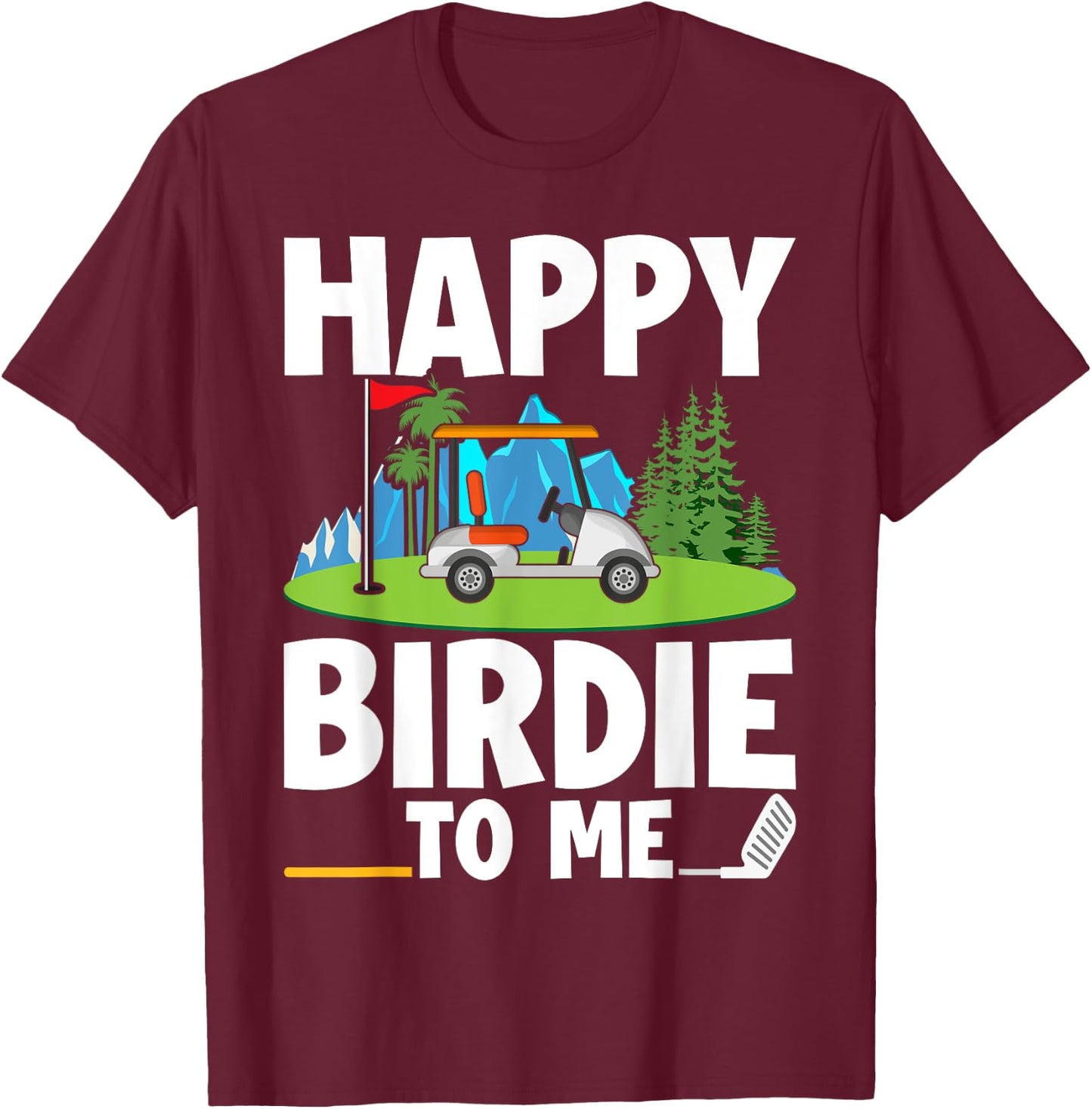 Funny Golf Birthday Happy Birdie Golfer Kids Boys Men T-Shirt - T-Shirt | Maroon
