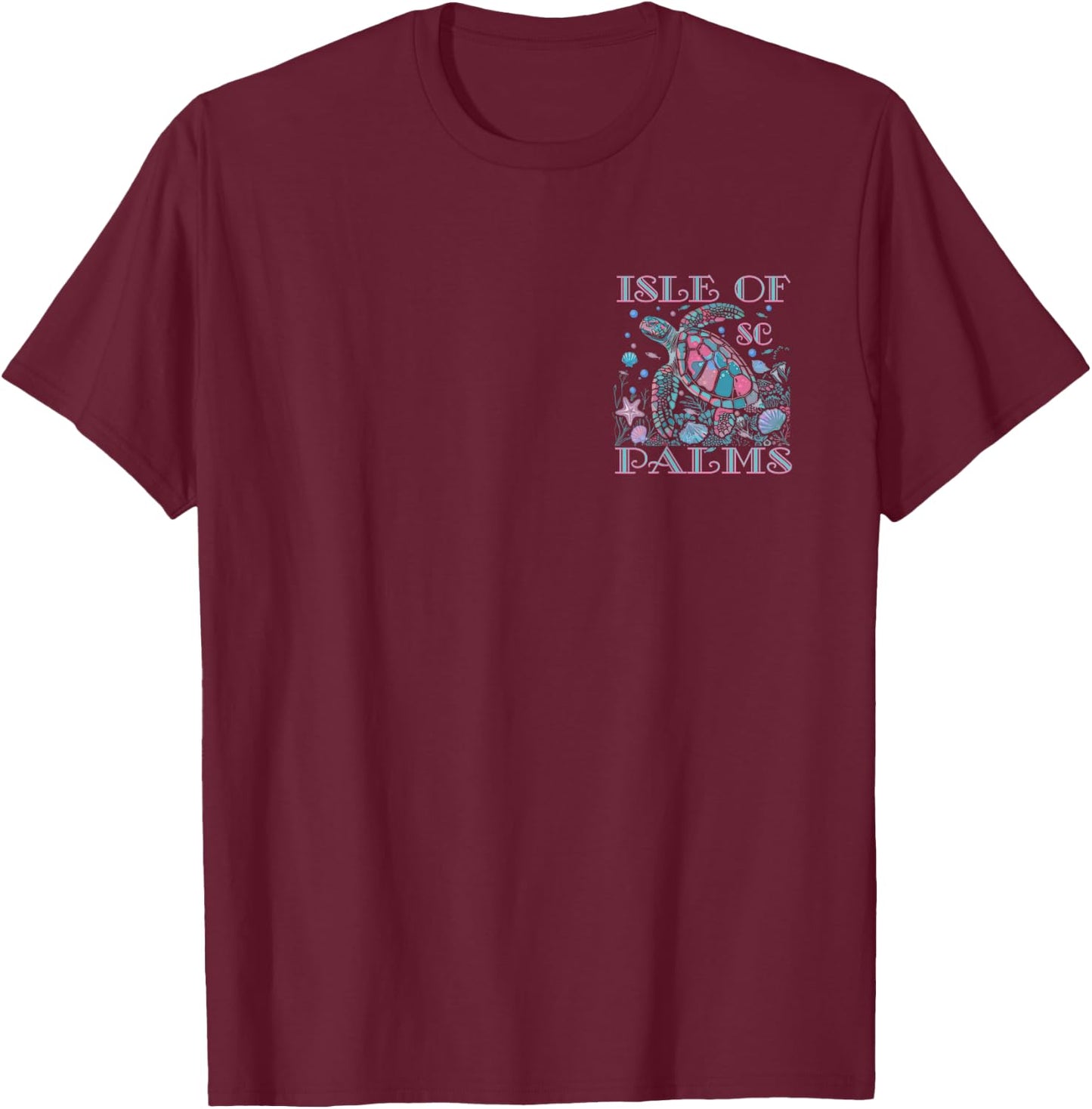 Isle of Palms Sc Turtle Lover Colorful Beach Souvenir T-Shirt - T-Shirt | Maroon