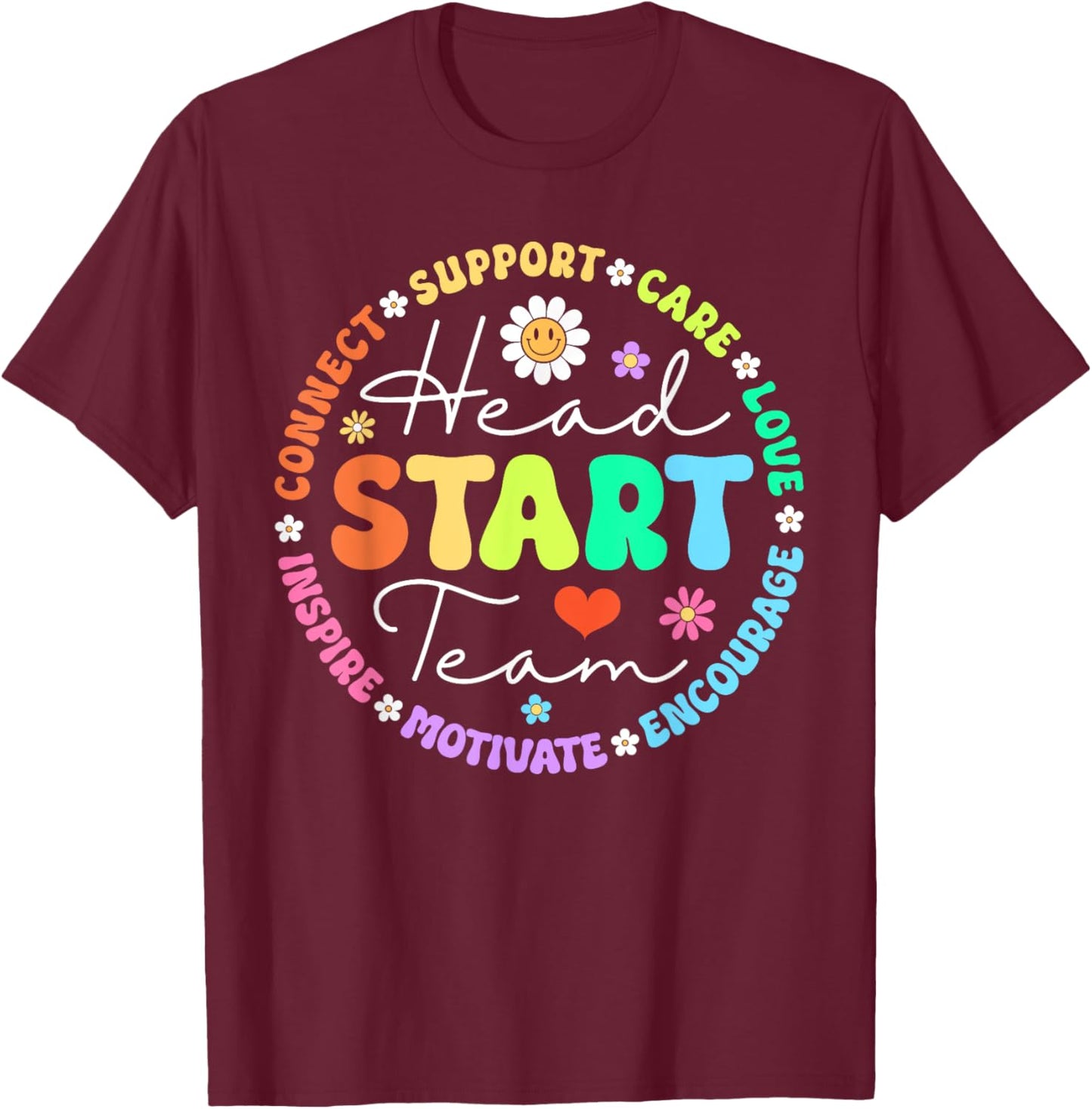 Head Start Team Homeschool Teacher Headstart Back To School Women Girls Kids T-Shirt - T-Shirt | Maroon