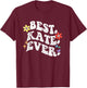 Retro Groovy Best Kate Ever First Name Mother's Day Girl T-Shirt - T-Shirt | Maroon