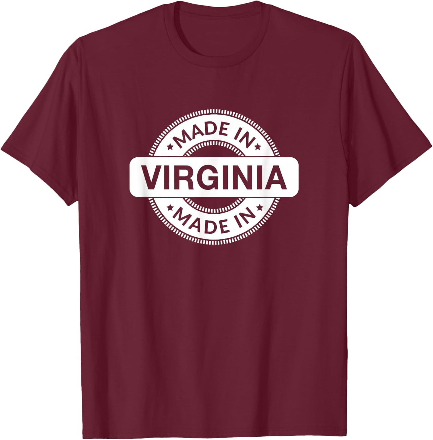 VIRGINIA Home - Born / Made in Virginia Label - Classic T-Shirt - T-Shirt | Maroon