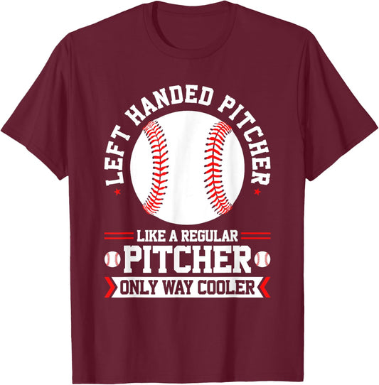 Lefty Baseball Southpaw Left Handed Pitcher T-Shirt - T-Shirt | Maroon