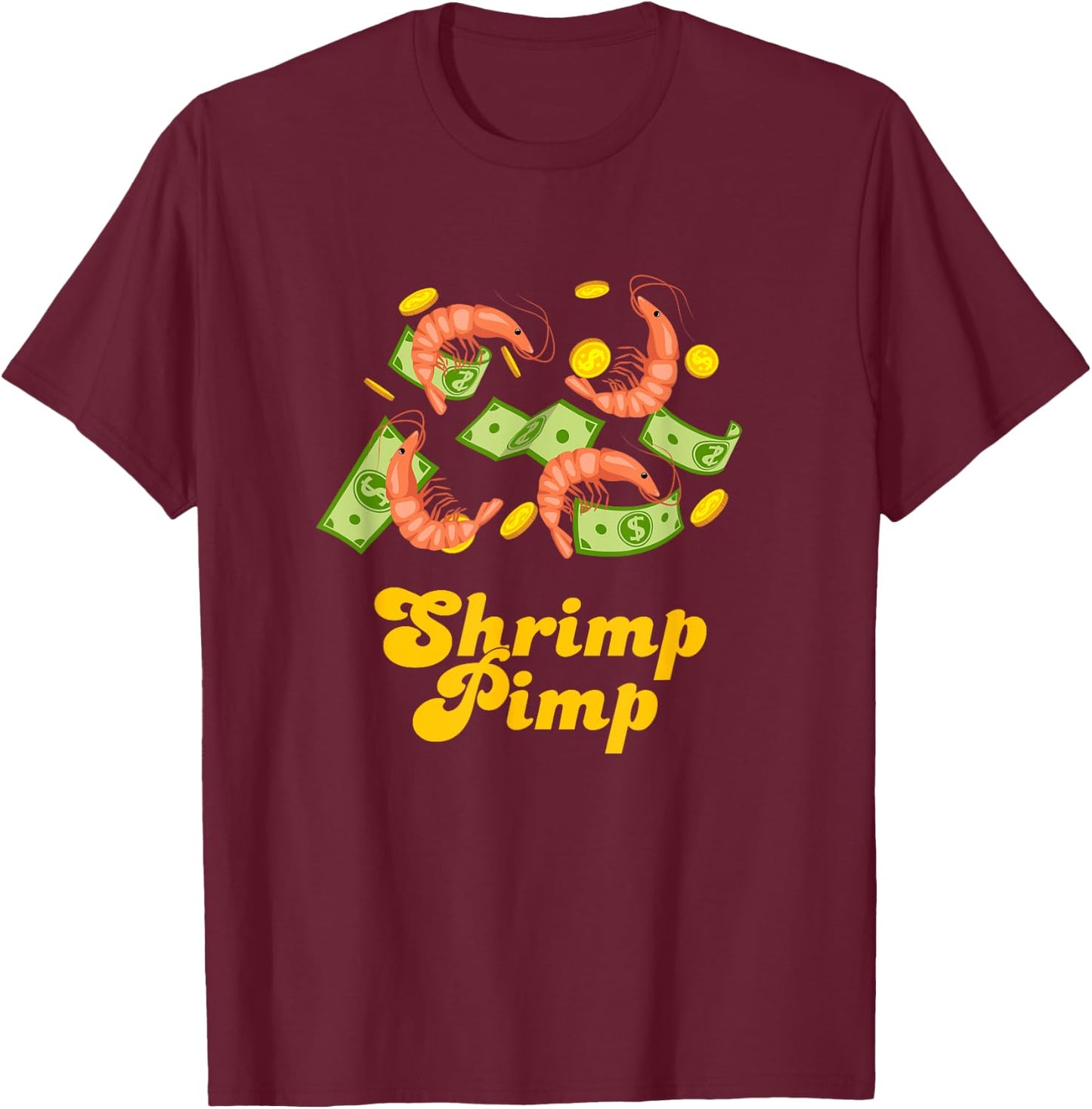 Shrimp Pimp Cherry Shrimp Aquarium Neocaridina shirt T-Shirt - T-Shirt | Maroon