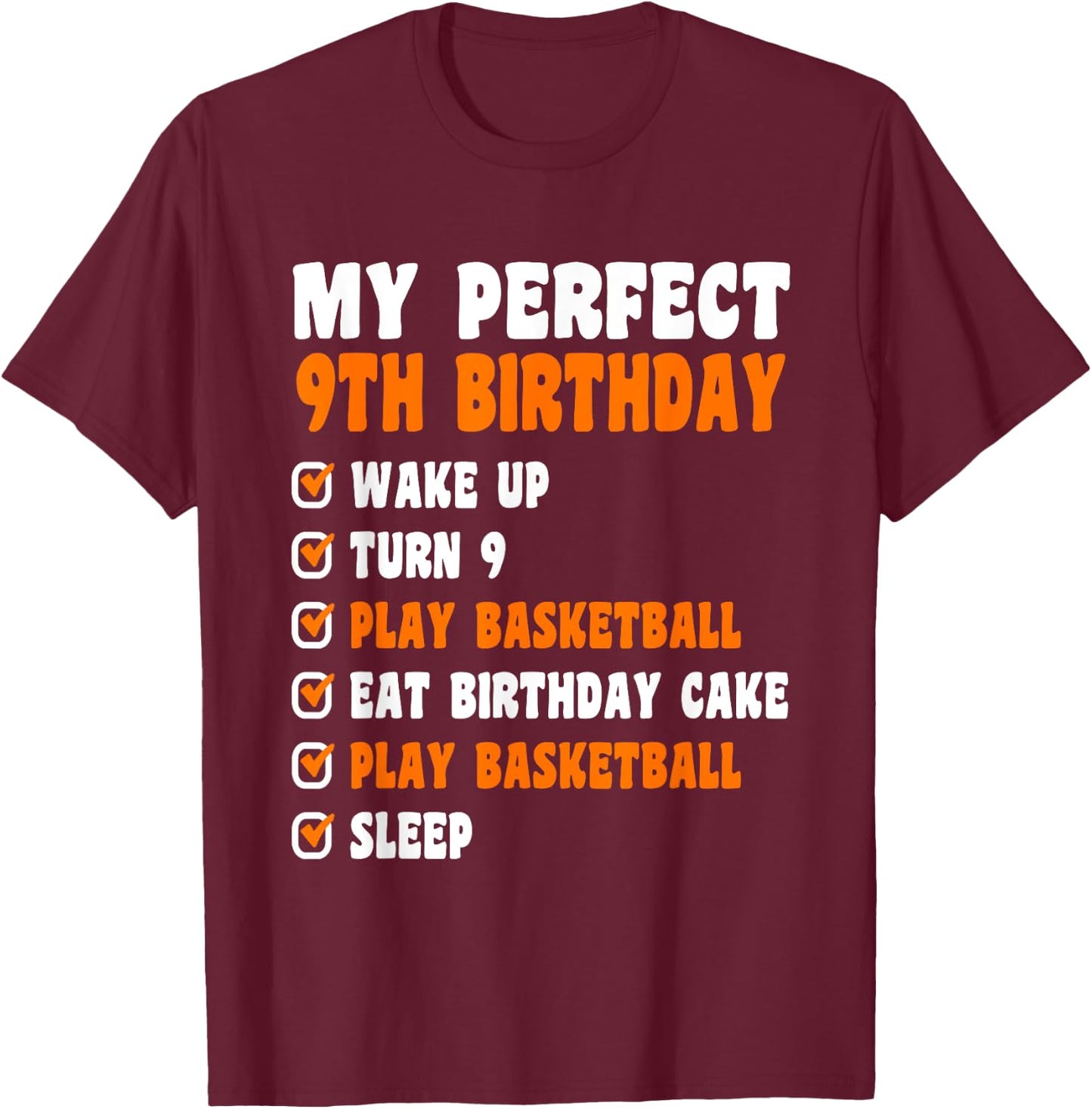 9 Years Old Perfect 9th Birthday Basketball 9th Birthday T-Shirt - T-Shirt | Maroon