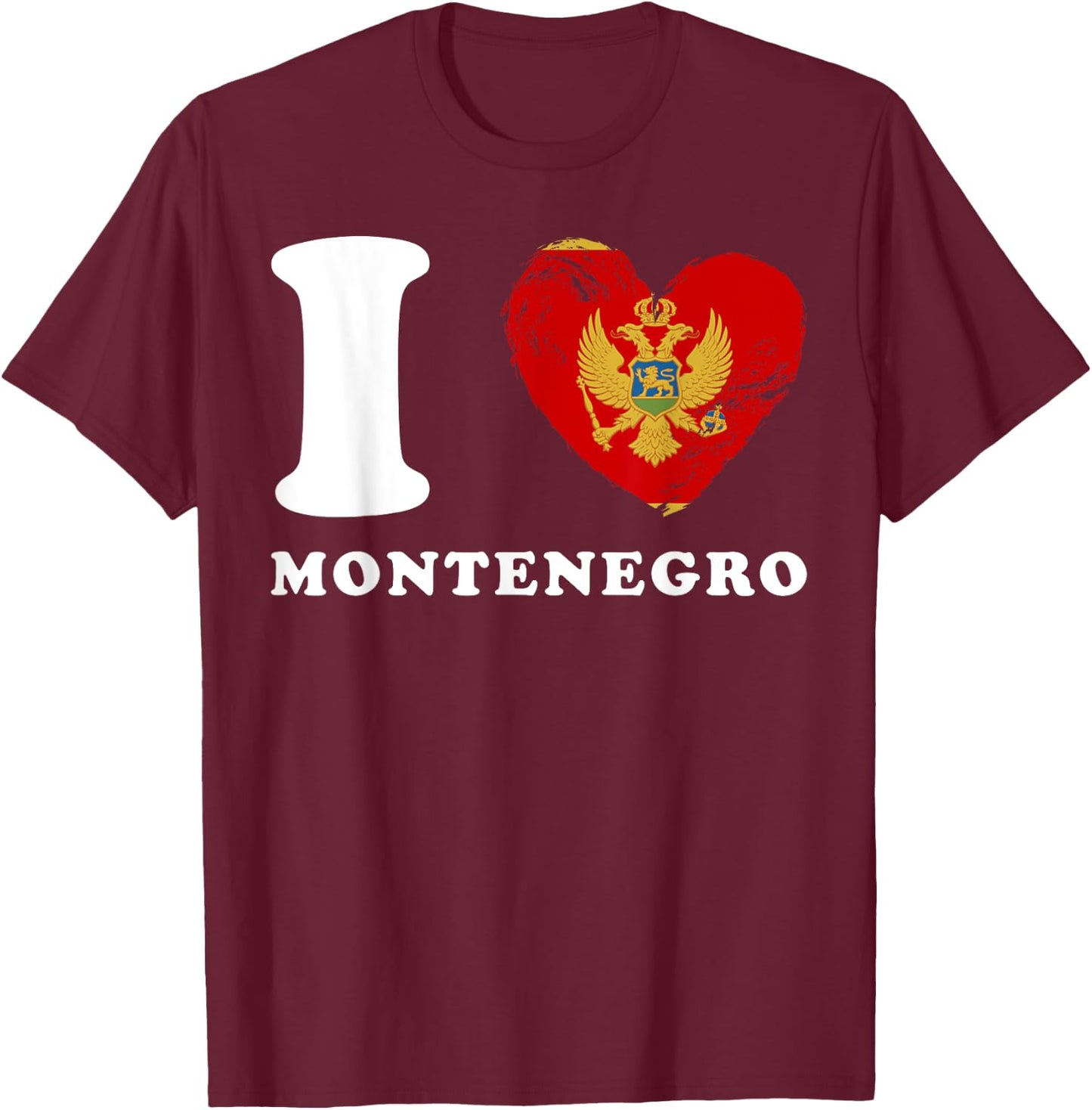 I Love Montenegro - Heart Flag Montenegro T-Shirt - T-Shirt | Maroon
