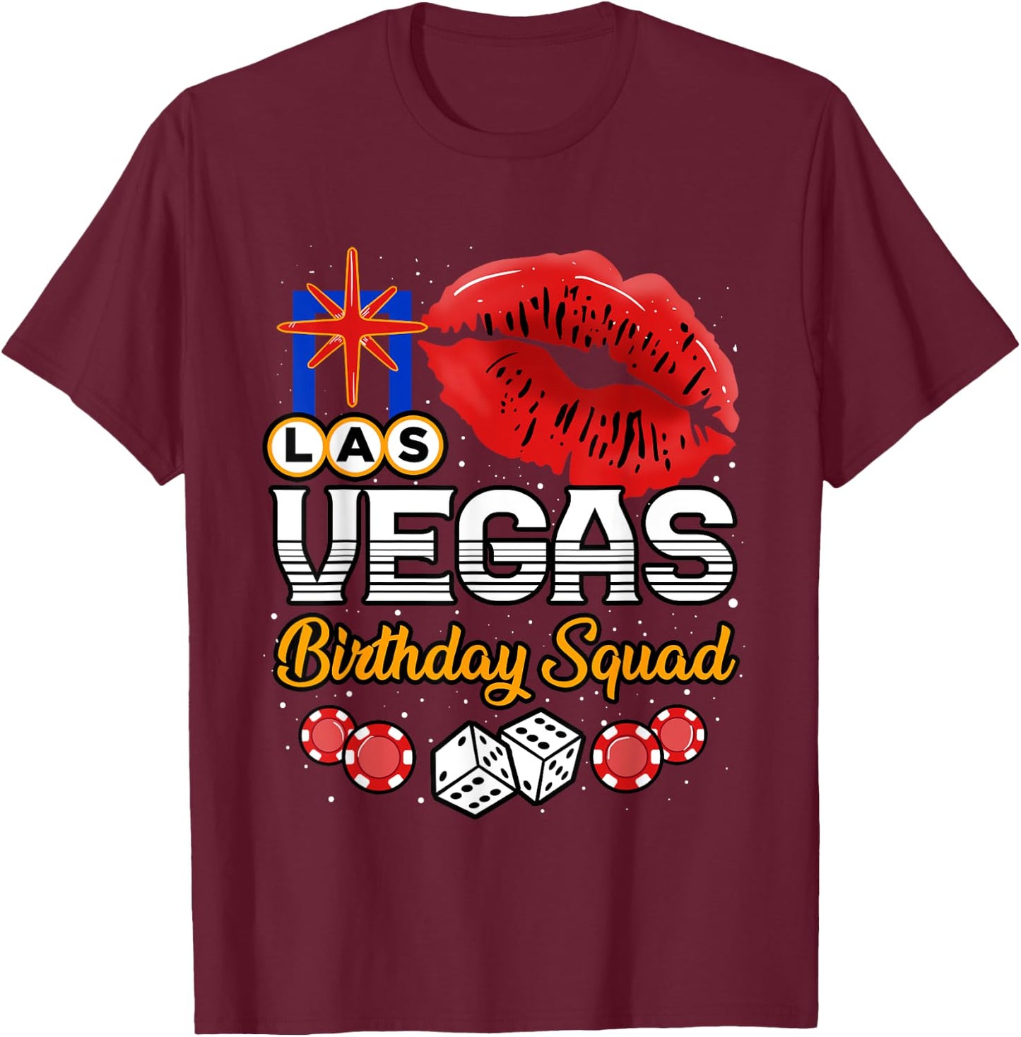 Las Vegas Birthday Squad Casino Girls Trip Party T-Shirt - T-Shirt | Maroon