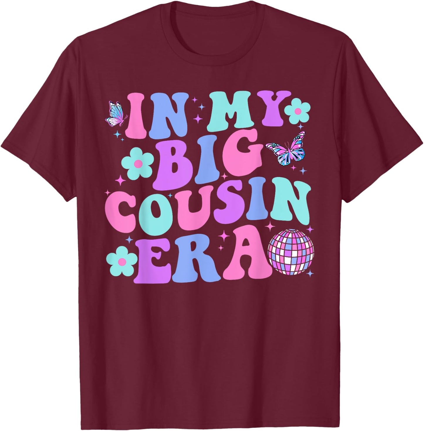 Matching Group Christmas In My Big Cousin Era Groovy T-Shirt - T-Shirt | Maroon