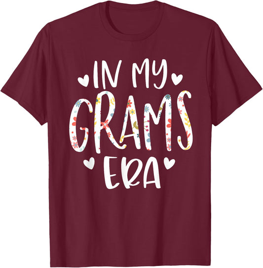 In My Grams Era Flower Letter Floral Cute Gifts For Grams T-Shirt - T-Shirt | Maroon
