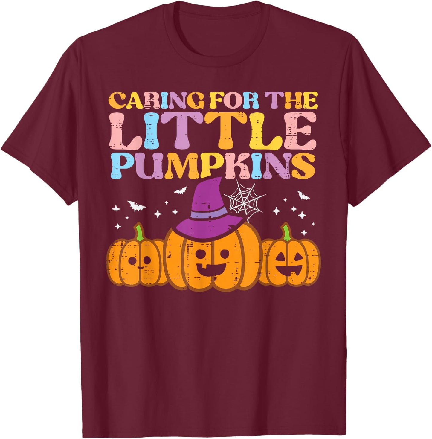 Halloween Nurse Caring Little Pumpkins Nicu Costume Women T-Shirt - T-Shirt | Maroon