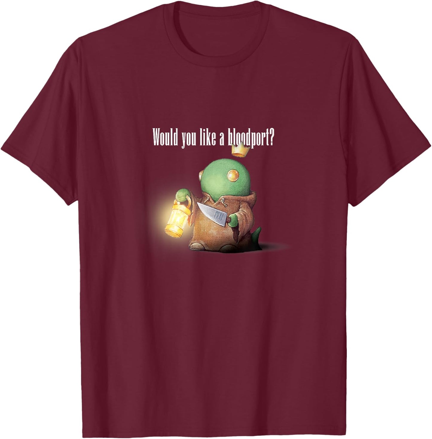 FFXI FF11 MMORPG Would you like a bloodport? T-Shirt - T-Shirt | Maroon