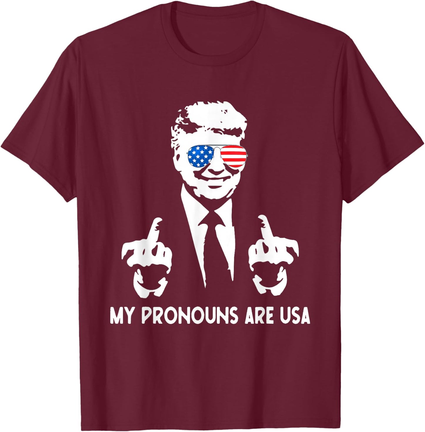 My Pronouns Are USA Patriotic American Flag July 4th T-Shirt - T-Shirt | Maroon