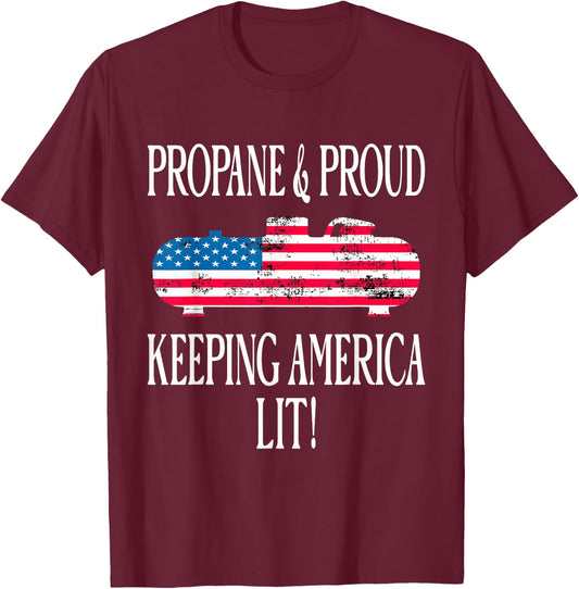Propane & Proud Keeping America Lit US Flag Propane Tank T-Shirt - T-Shirt | Maroon