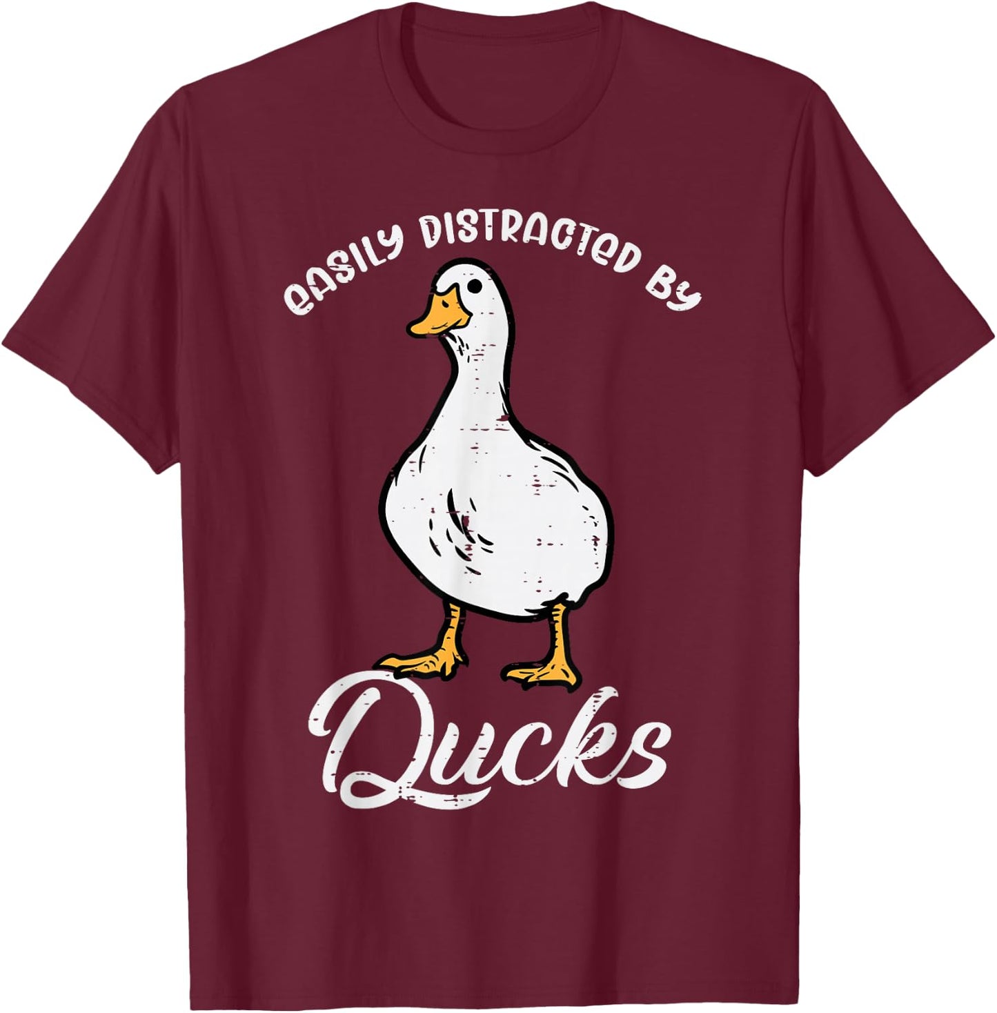Easily Distracted By Ducks Funny Farmer Hunter Men Women Kid T-Shirt - T-Shirt | Maroon