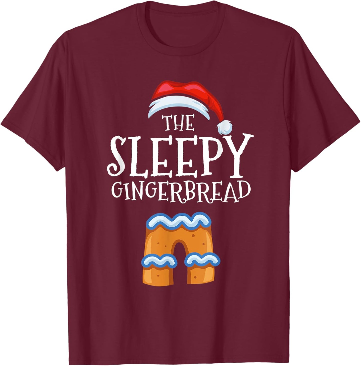 Sleepy Gingerbread Family Matching Group Christmas Gift T-Shirt - T-Shirt | Maroon