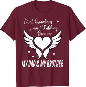 Dual Guardians Dad and Brother Angels Watching Over Me T-Shirt - T-Shirt | Maroon